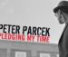 PETER PARCEK – Pledging My Time EP
