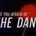 THE DANKS – Are You Afraid Of The Danks