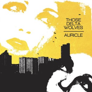 auricle - them delta wolves